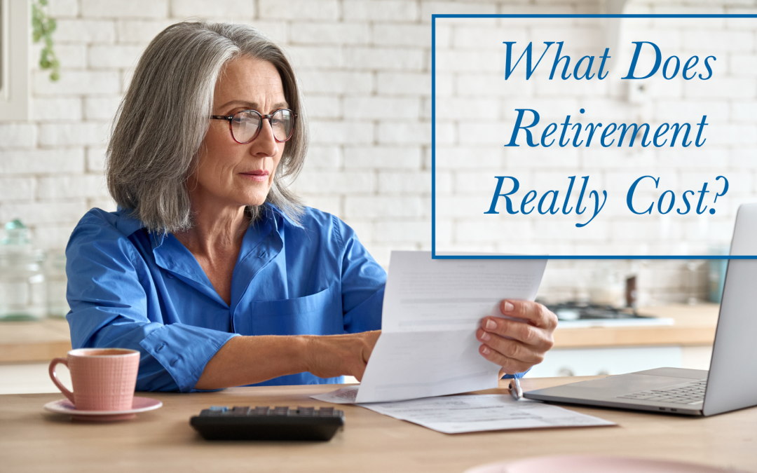 What Does Retirement Really Cost?